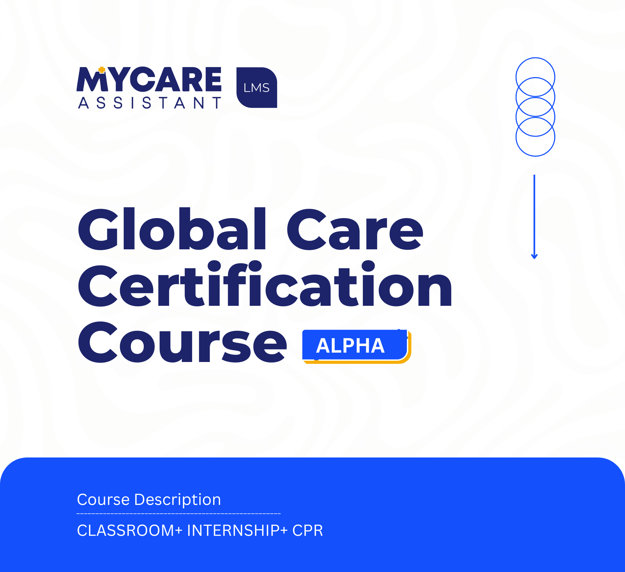 NCC Classroom + Internship + CPR Training